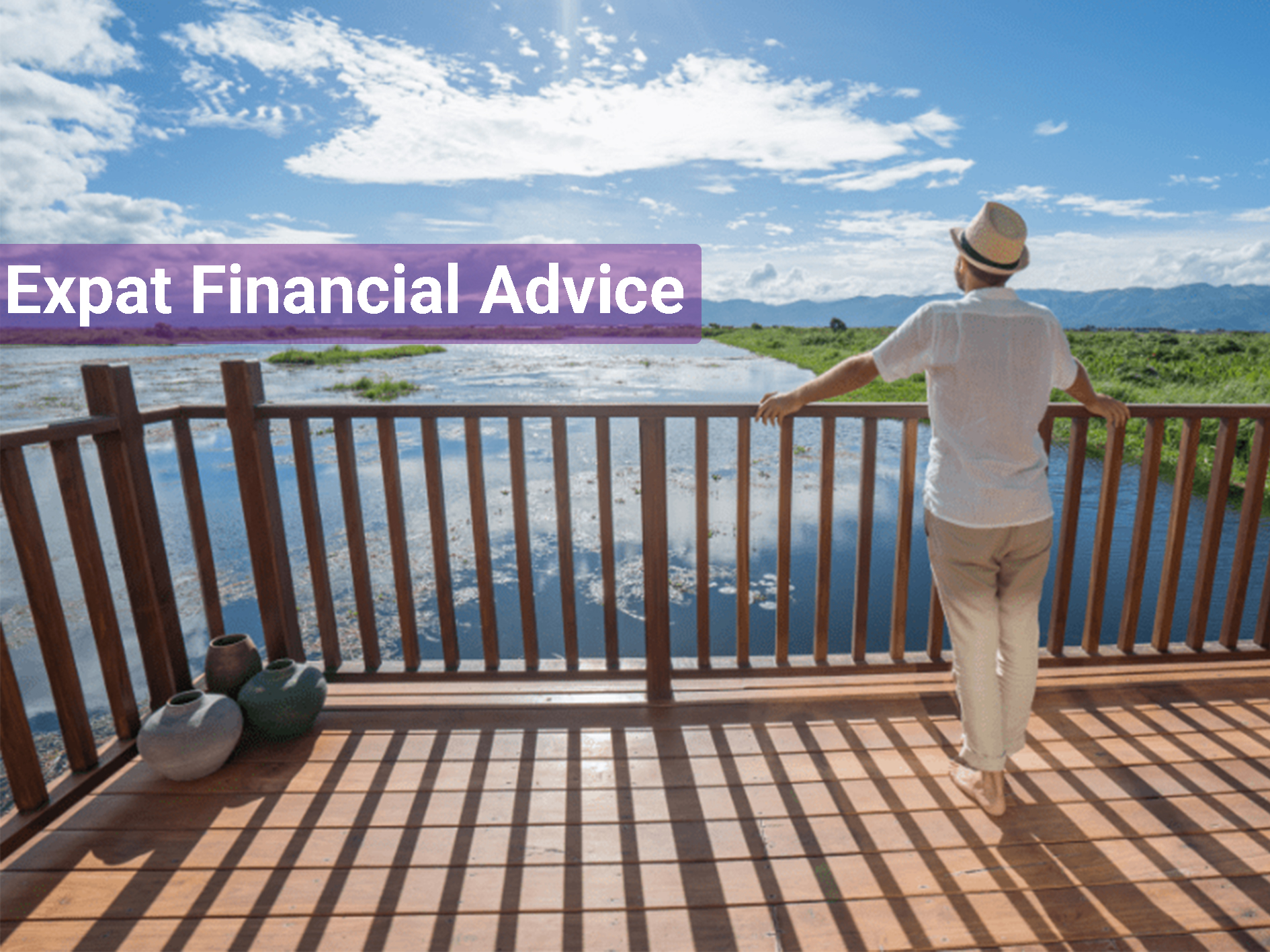 Expat Financial Advice